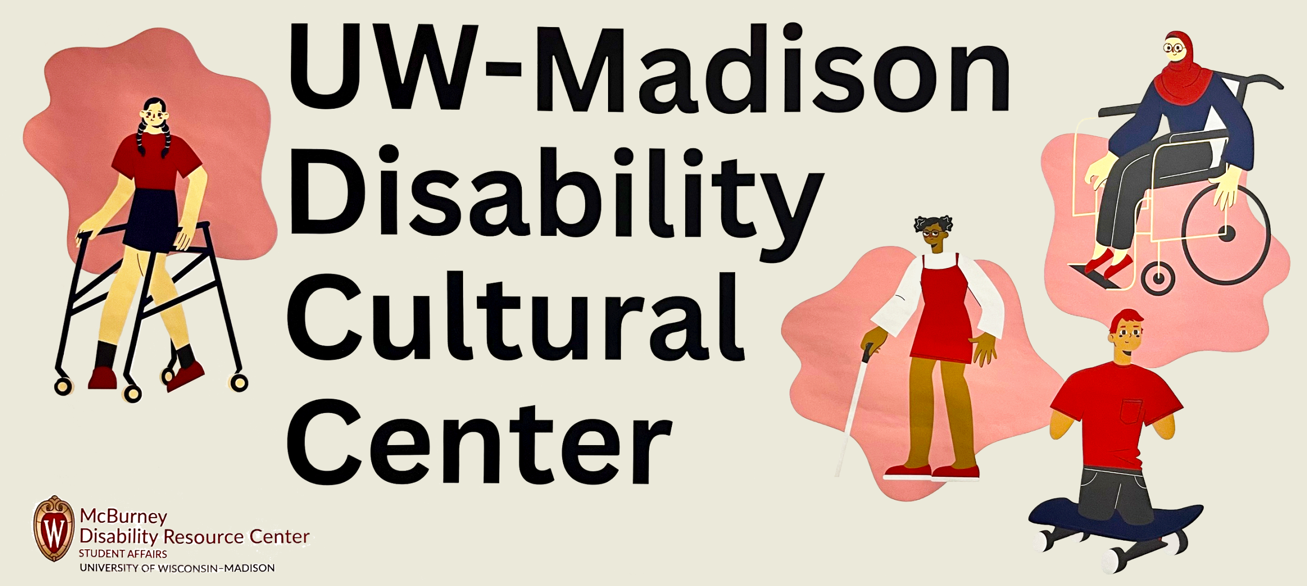 The UW-Madison Disability Cultural Center welcome sign.